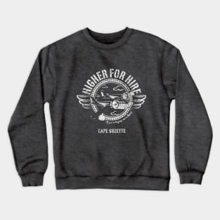 Tale Spin - Higher for Hire Crewneck Sweatshirt